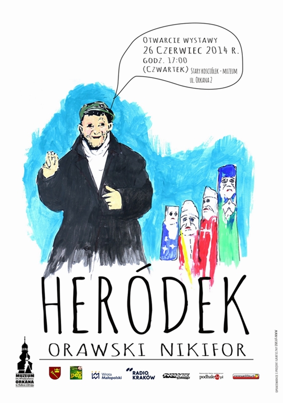 Więcej o: Heródek – Orawski Nikifor